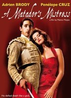 A Matador's Mistress 2009 film scènes de nu