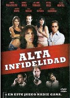 Alta infidelidad (2006) Scènes de Nu