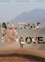 All That Way for Love (2011) Scènes de Nu