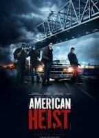 American Heist 2014 film scènes de nu