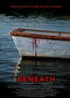 Beneath (2013) Scènes de Nu