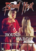 Bound Cargo (2003) Scènes de Nu