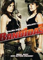 Bandidas 2006 film scènes de nu