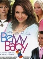 Be My Baby (I) (2007) Scènes de Nu