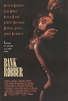 Bank Robber 1993 film scènes de nu