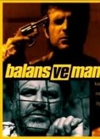 Balans ve Manevra 2005 film scènes de nu