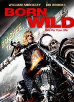 Born Wild 2012 film scènes de nu