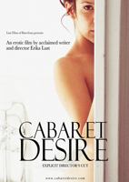 Cabaret Desire 2011 film scènes de nu