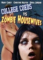 College Coeds Vs Zombie Housewives 2015 film scènes de nu