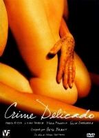 Crime Delicado 2005 film scènes de nu