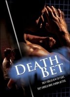 Death Bet (2008) Scènes de Nu