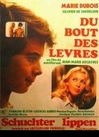 Du bout des lèvres (1976) Scènes de Nu