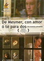 De Mesmer, avec amour ou Thé pour deux 2002 film scènes de nu