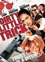 Dirty Little Trick (2011) Scènes de Nu
