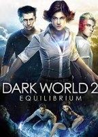 Dark World II: Equilibrium 2014 film scènes de nu