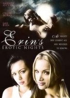 Erin's Erotic Nights (2006) Scènes de Nu