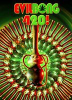 Evil Bong 420 2015 film scènes de nu