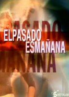 El Pasado es mañana (2005) Scènes de Nu