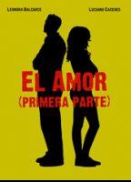 El amor (primera parte) 2005 film scènes de nu