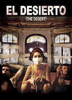 El desierto 2013 film scènes de nu