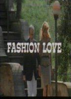 Fashion Love 1984 film scènes de nu