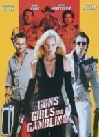 Guns, Girls and Gambling (2011) Scènes de Nu