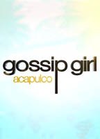 Gossip Girl: Acapulco 2013 film scènes de nu