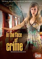 In the Face of Crime 2010 film scènes de nu