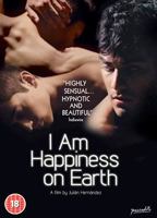 I Am Happiness on Earth 2014 film scènes de nu