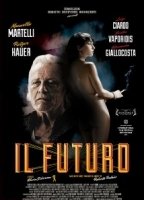 Il Futuro 2013 film scènes de nu