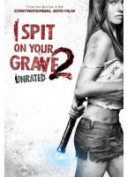I Spit on Your Grave 2 2013 film scènes de nu