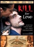 Kill for love (2009) Scènes de Nu