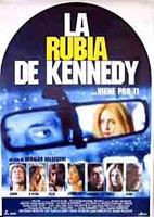 La rubia de Kennedy 1995 film scènes de nu