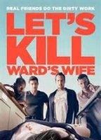 Let's Kill Ward's Wife (2015) Scènes de Nu