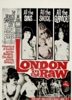 London in the Raw 1965 film scènes de nu