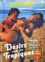 Les tropiques de l'amour 2003 film scènes de nu
