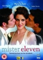 Mister Eleven 2009 film scènes de nu
