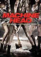 Machine Head (2011) Scènes de Nu