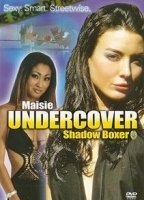 Maisie Undercover: Shadow Boxer scènes de nu