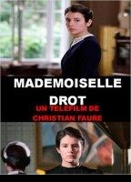 Mademoiselle Drot (2010) Scènes de Nu
