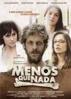Menos que Nada 2012 film scènes de nu