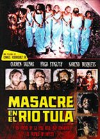 Masacre en el río Tula 1985 film scènes de nu