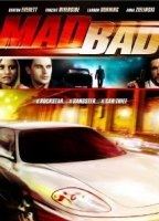 Mad Bad (2007) Scènes de Nu