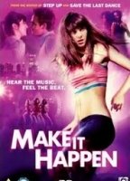 Make It Happen (2008) Scènes de Nu