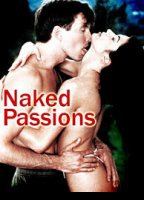 Naked Passions 2003 film scènes de nu