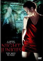 Night Junkies 2007 film scènes de nu