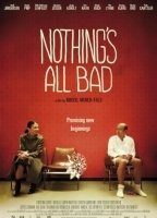 Nothing's All Bad 2010 film scènes de nu