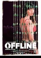 Offline 2012 film scènes de nu