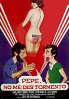 Pepe, no me des tormento 1981 film scènes de nu