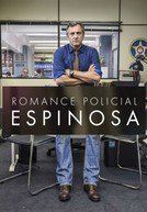 Romance Policial - Espinosa 2015 film scènes de nu